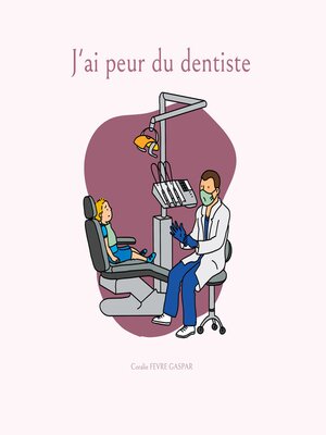cover image of J ai peur du dentiste